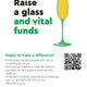 Raise a glass and vital funds