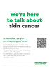 We're here to talk about skin cancer