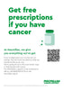 Get free prescriptions if you have cancer