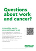 Questions about work and cancer?