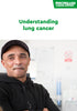 Understanding lung cancer