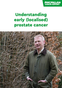 Understanding early (localised) prostate cancer