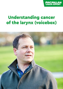 Understanding cancer of the larynx (voicebox)