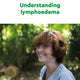 Understanding lymphoedema