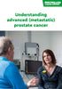 Understanding advanced (metastatic) prostate cancer