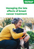 Managing the late effects of breast cancer treatment