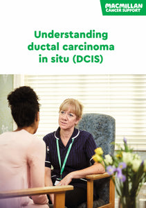 Understanding ductal carcinoma in situ (DCIS)