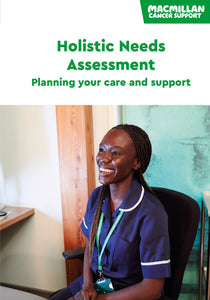 Holistic Needs Assessment: Planning your care and support