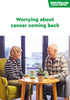 Worrying about cancer coming back