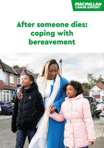 After someone dies: coping with bereavement