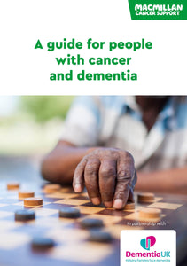 A guide for people with cancer and dementia