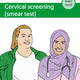 Cervical screening (smear test)