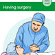 Having surgery