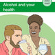 Alcohol and your health