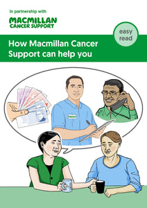 How Macmillan Cancer Support can help you